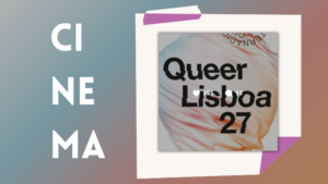 cinema Queer Lisboa